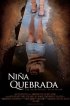 Постер «Niña quebrada»
