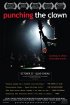 Постер «Punching the Clown»