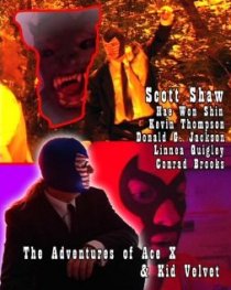 «The Adventures of Ace X and Kid Velvet»