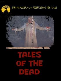 «Tales of the Dead»