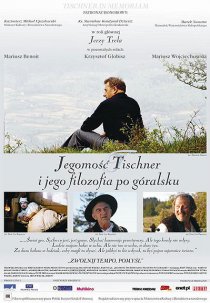 «Jegomosc Tischner i jego filozofia po góralsku»