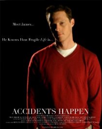 «Accidents Happen»