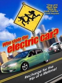 «Who Stole the Electric Car?»