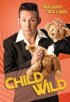Постер «Child Wild»