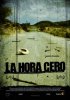 Постер «La hora cero»