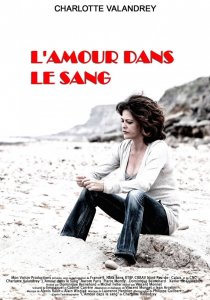 «L'amour dans le sang»