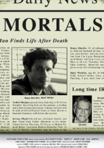 «Mortals»