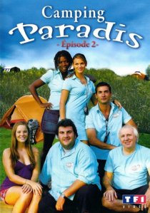 «Camping Paradis: Lorsque l'enfant paraît»