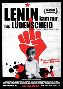 «Lenin kam nur bis Lüdenscheid - Meine kleine deutsche Revolution»