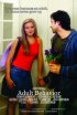 Постер «Adult Behavior»