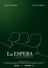 Постер «La espera»