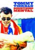 Постер «Tommy Tiernan: Something Mental»