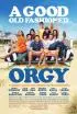 Постер «A Good Old Fashioned Orgy»