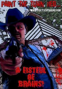 «Fistful of Brains»