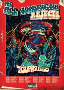 «The All American Rejects: Tournado»