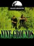 Постер «Nine Grounds»