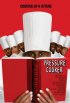 Постер «Pressure Cooker»