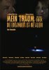 Постер «Mein Traum oder Die Einsamkeit ist nie allein»