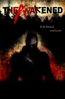 «The Awakened»