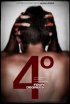 Постер «4° (Four Degrees)»