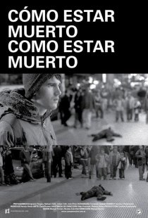 «Cómo estar muerto/Como estar muerto»