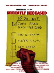 «Recently Deceased»