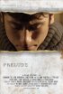 Постер «Prelude»