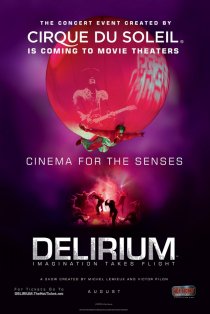 «Cirque du Soleil: Delirium»