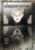 Постер «The Shadow Within»