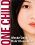 Постер «One Child»