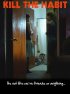 Постер «Kill the Habit»