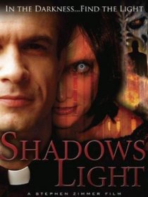 «Shadows Light»