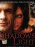 Постер «Shadows Light»