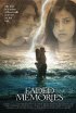 Постер «Faded Memories»