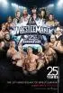 Постер «WWE РестлМания 25»