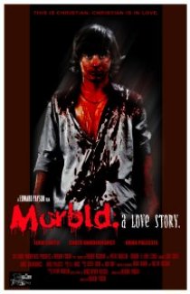 «Morbid: A Love Story»