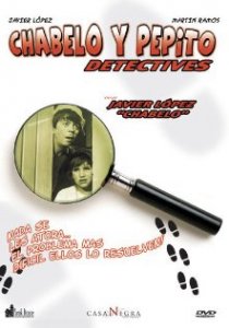 «Чабело и Пепито – детективы»