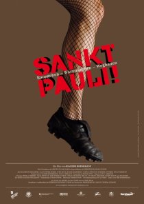 «Sankt Pauli! Rausgehen - Warmmachen - Weghauen»
