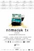 Постер «Nömadak Tx»