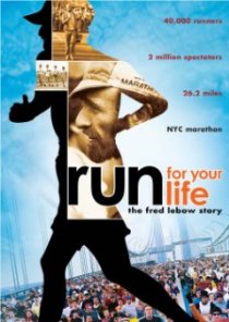 «Run for Your Life»