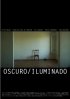 Постер «Темный/Освещенный»