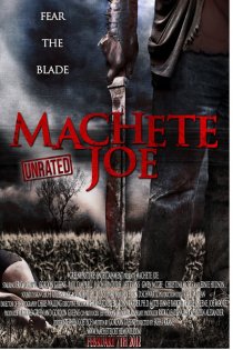 «Machete Joe»
