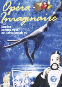 «Воображаемая опера»