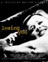 Постер «Losing You»