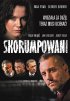 Постер «Коррумпированные»