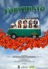 Постер «Фортунато»