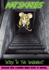 «Born in the Basement»