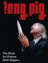 Постер «Long Pig»