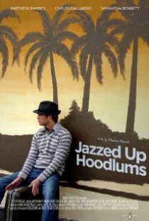 «Jazzed Up Hoodlums»