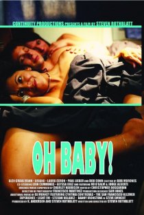 «Oh Baby!»